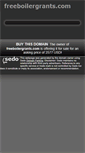 Mobile Screenshot of freeboilergrants.com